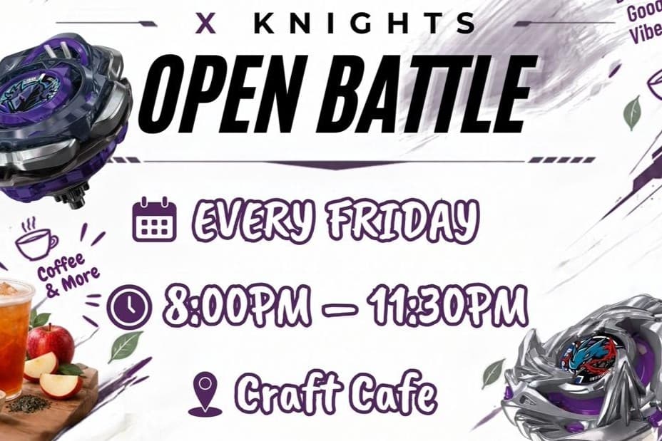 FRIDAY | BEYBLADE X OPEN BATTLE @CRAFT CAFE